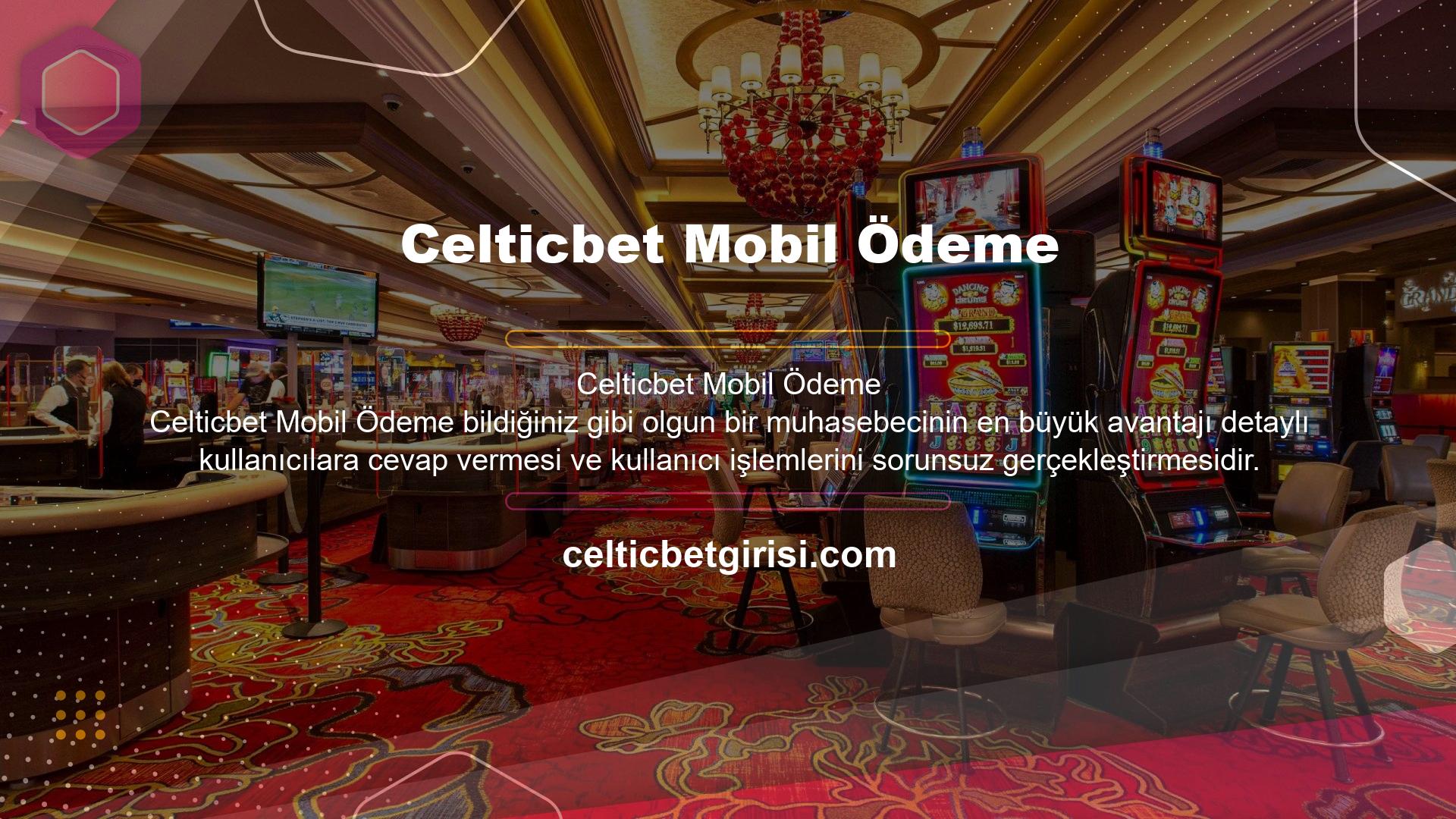 Celticbet mobil ödeme teknolojisi sayesinde daha fazla kullanıcı siteye kolayca para aktarabilir veya siteden elde ettiği bakiyeyi hızlı bir şekilde kendi hesaplarına aktarabilir